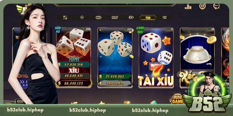 Các loại hình Tài Xỉu hấp dẫn nhất tại B52 Club