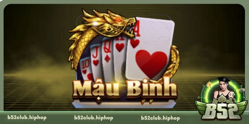 Giới thiệu về Mậu Binh