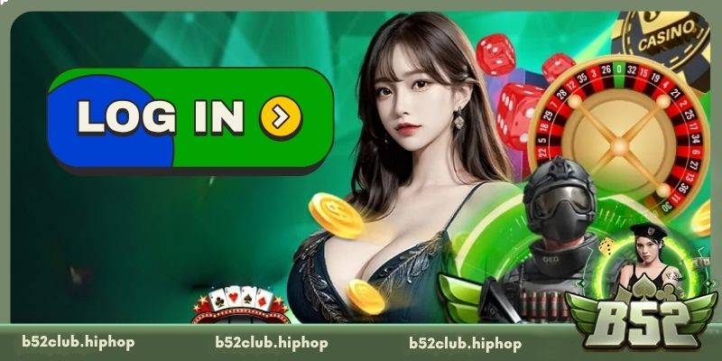 Tầm quan trọng của việc B52 Club đăng nhập